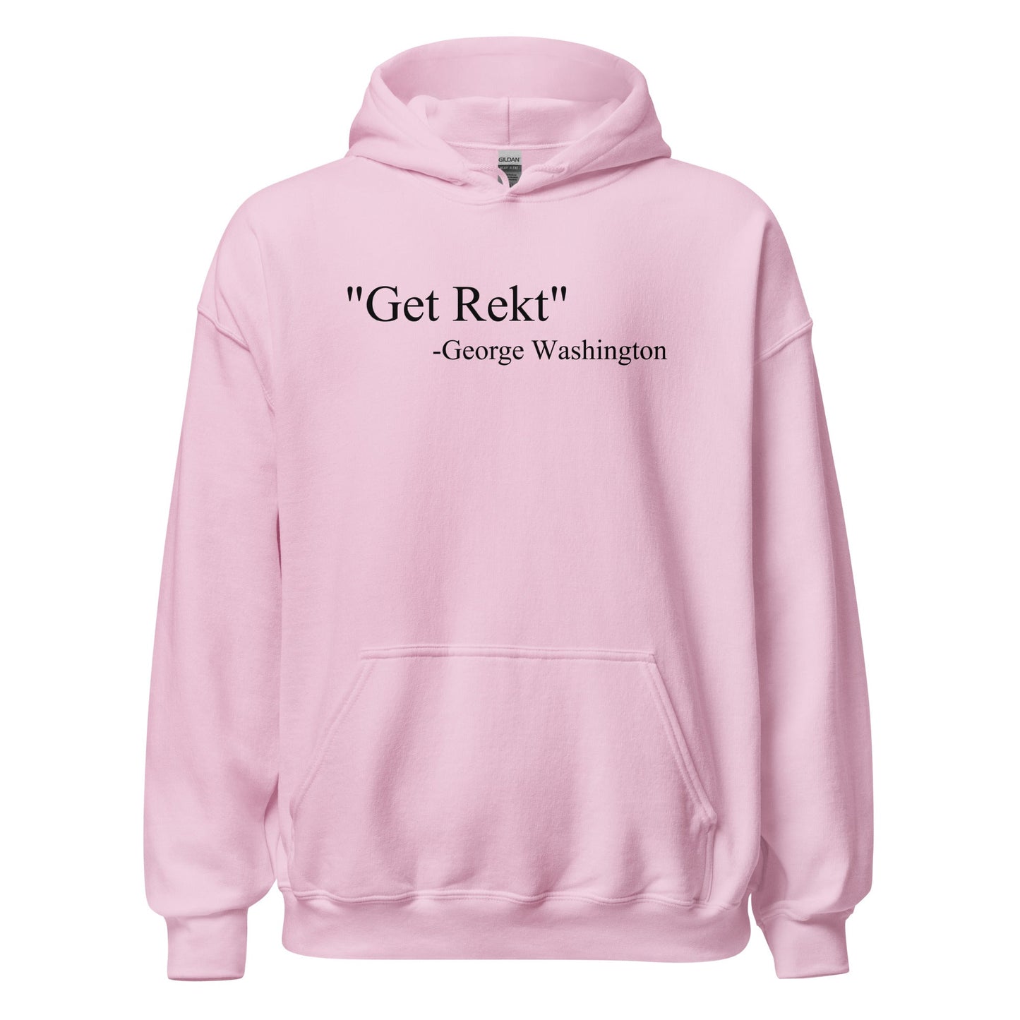 Get Rekt George Washington Quote Parody History Hoodie - Inken Image
