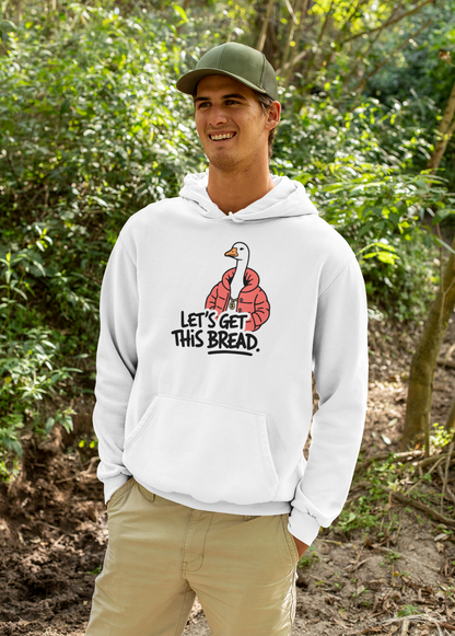 Let’s Get This Bread Goose Hoodie Funny Gangster Goose Meme Sweatshirt for Silly Goose Fans