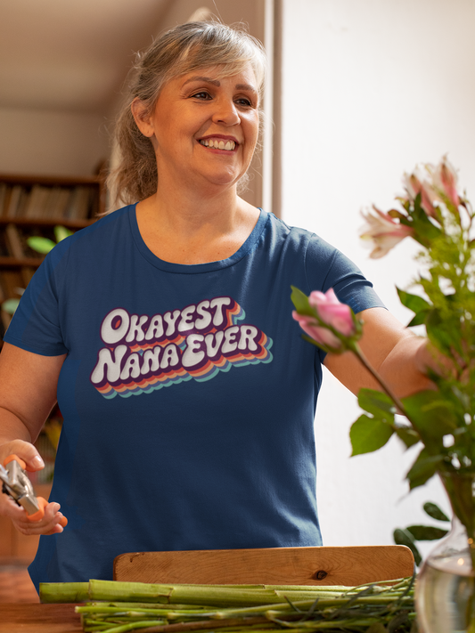 Okayest Nana Ever T Shirt Funny Retro Rainbow Typography Gift for Grandmas