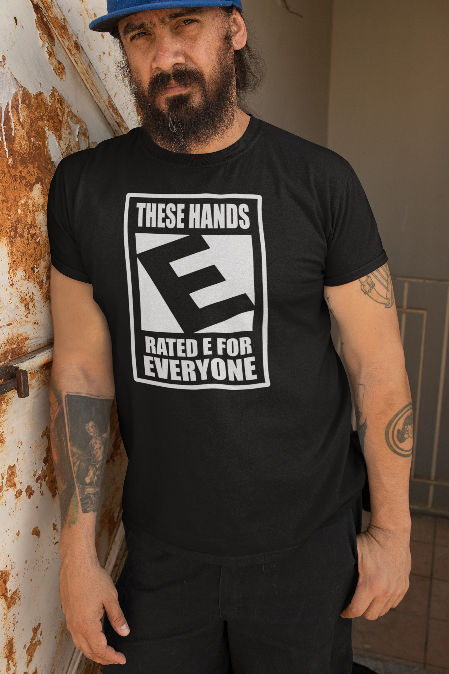 These Hands Rated E For Everyone Warning Label T-Shirt