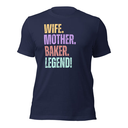 Baker Legend Wife Shirt Fun Mom Baking Tee - Inken Image