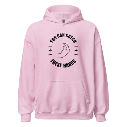 Catch These Hands Italian Hoodie - Inken Image