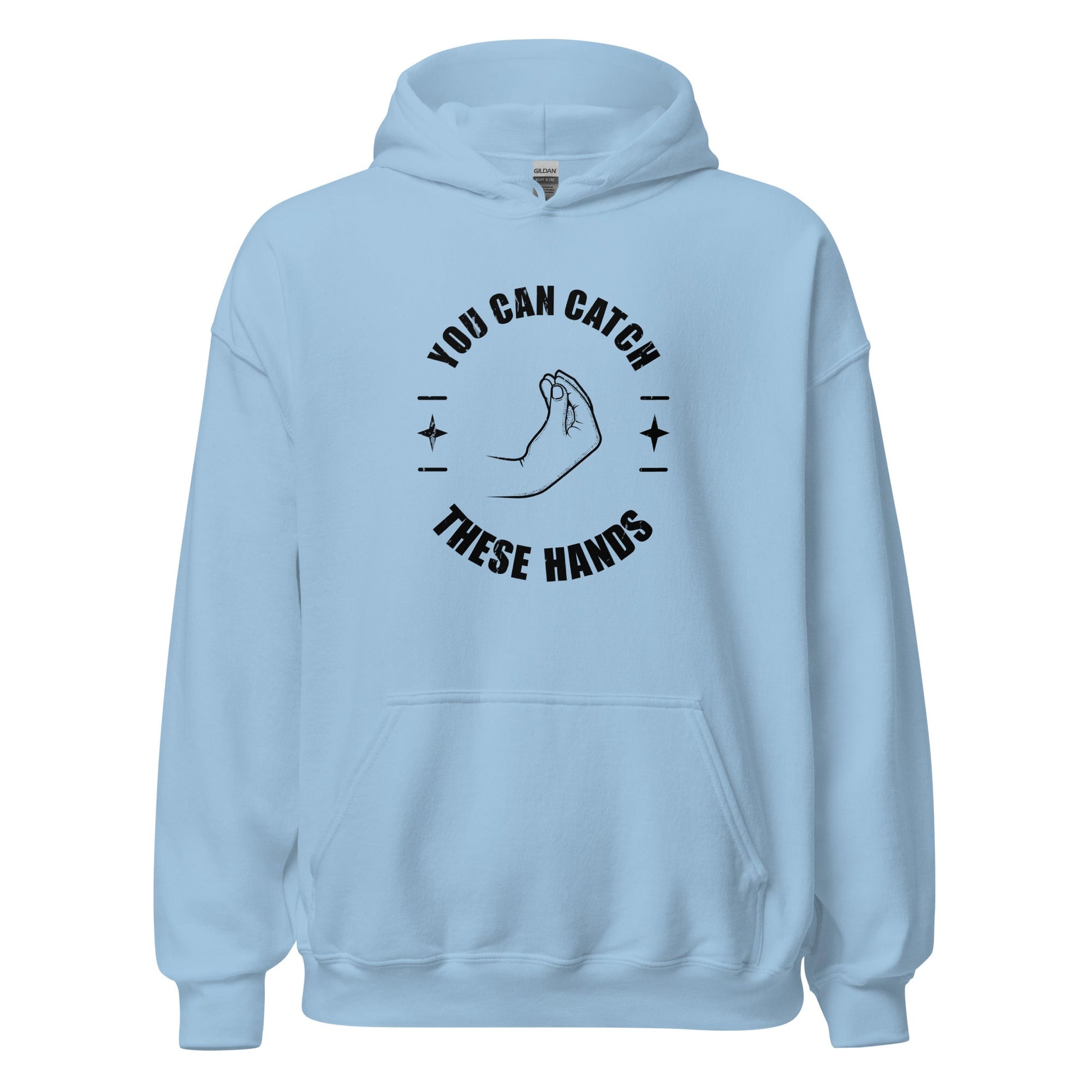 Catch These Hands Italian Hoodie - Inken Image
