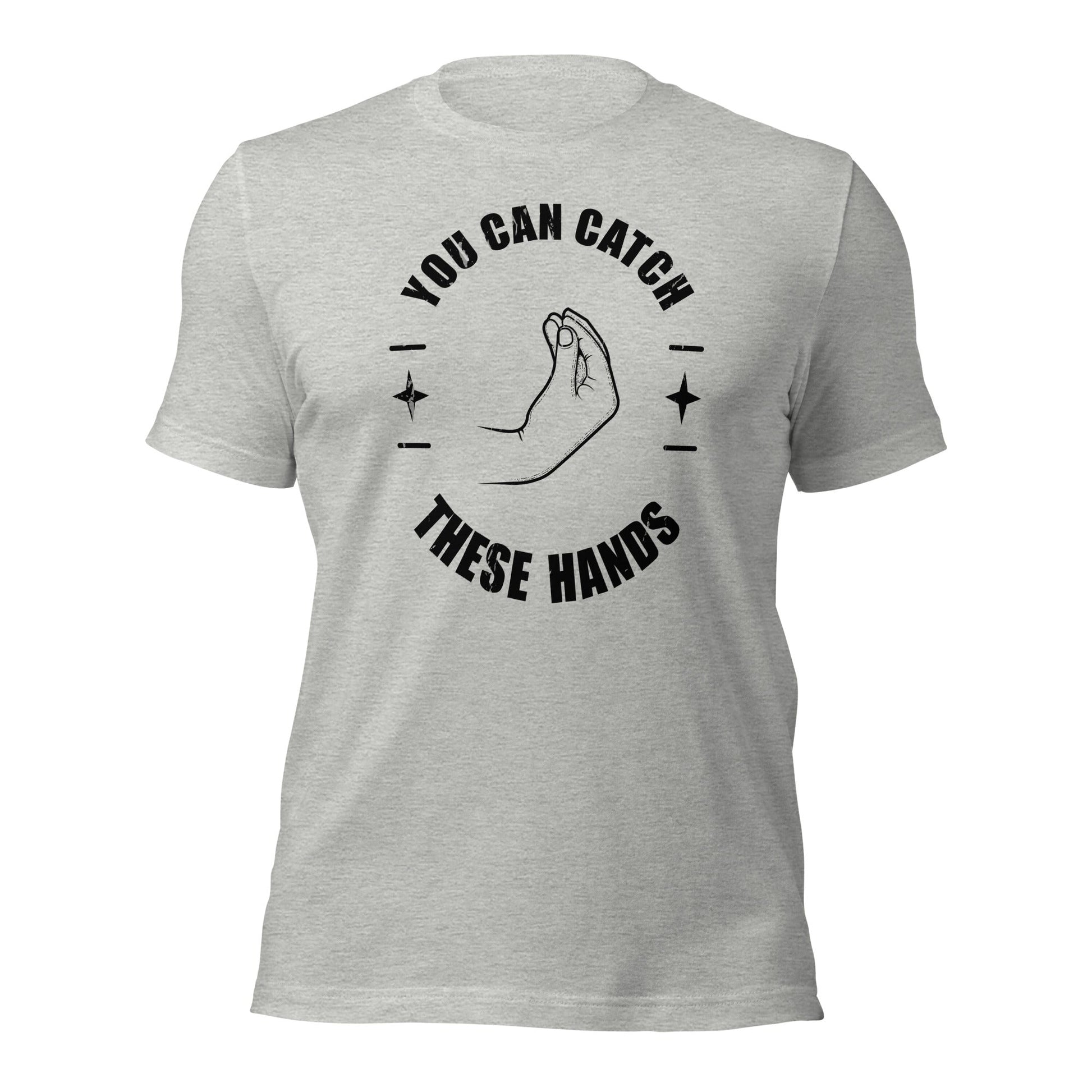 Catch These Hands Italian T-shirt - Inken Image