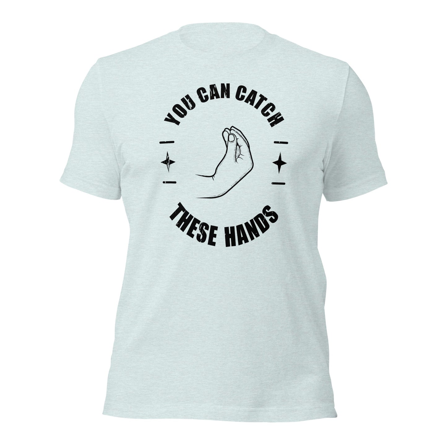 Catch These Hands Italian T-shirt - Inken Image