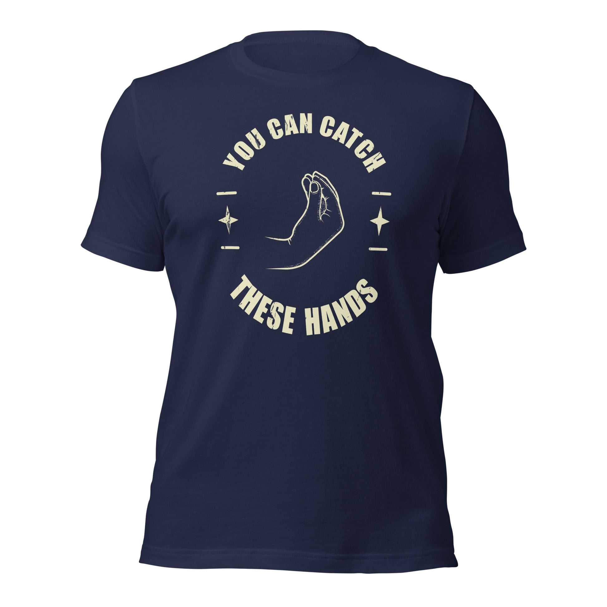 Catch These Hands Italian T-shirt - Inken Image