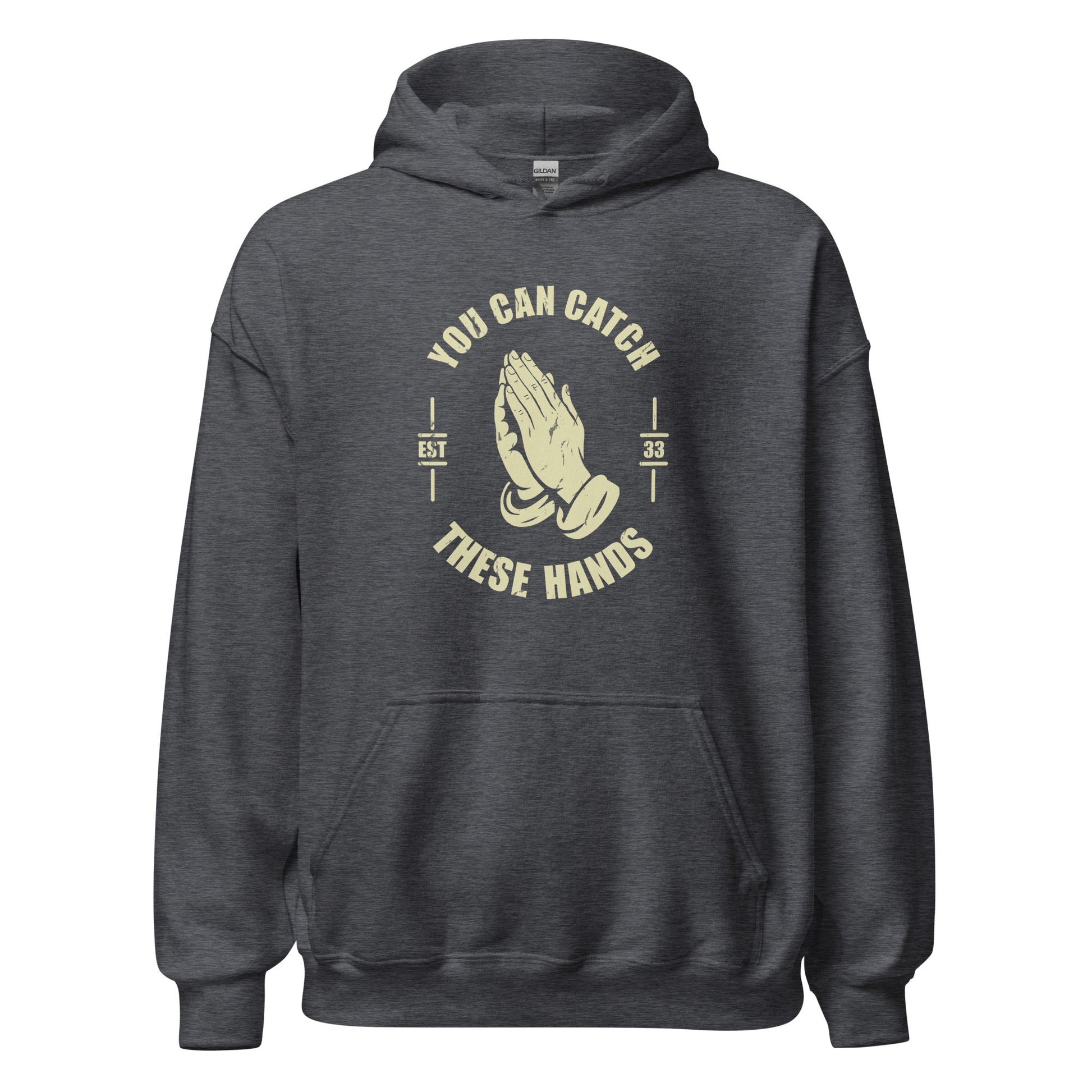 Catch These Hands Prayer Parody Hoodie - Inken Image