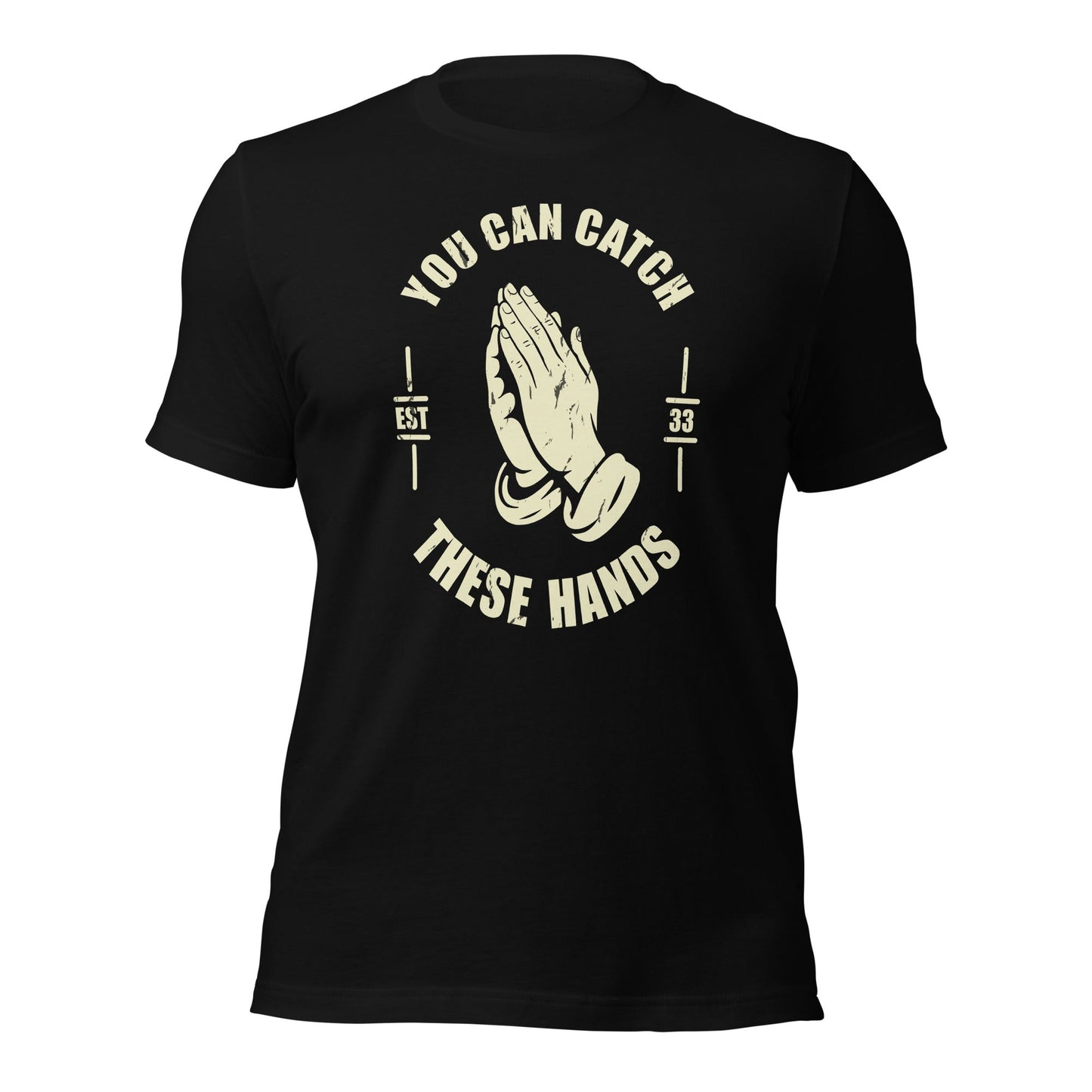 Catch These Hands Prayer Parody T-Shirt - Inken Image