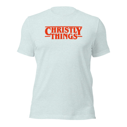 Christly Things Christian Parody T-Shirt - Inken Image