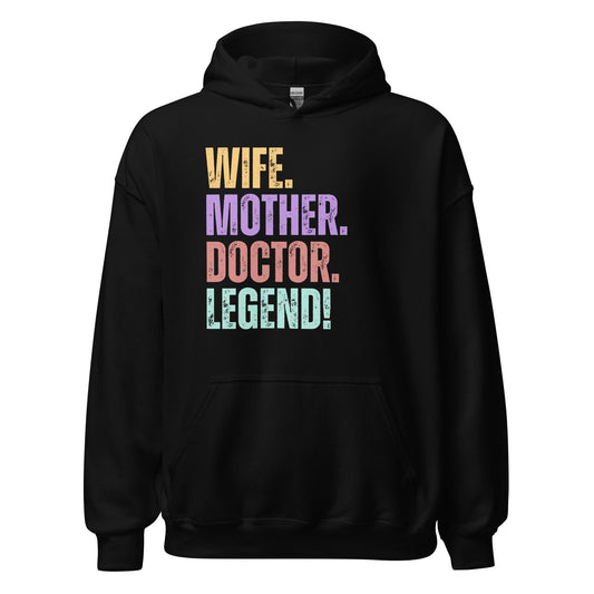 Doctor Legend Wife Hoodie Fun Mom Medical Sweatshirt - Inken Image