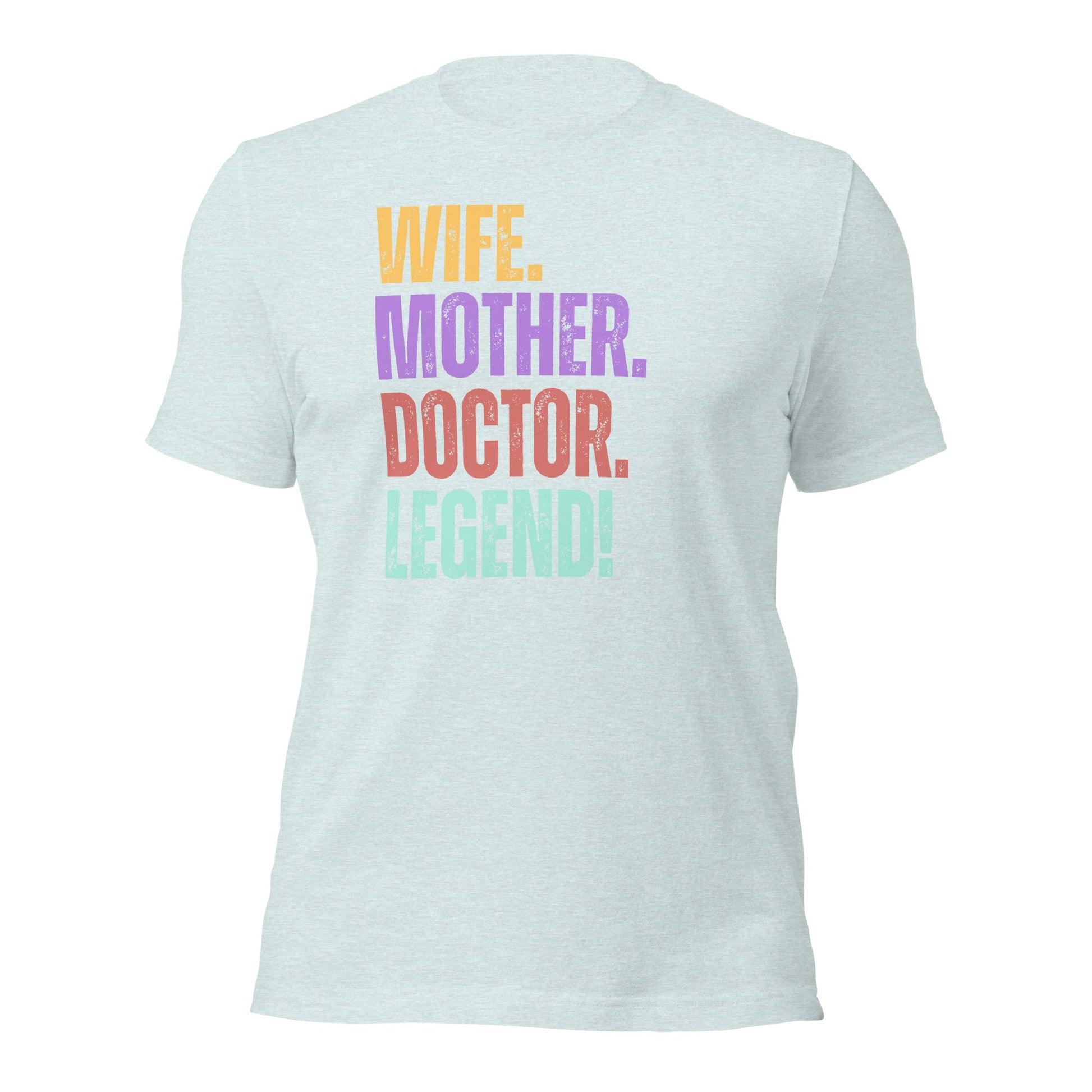 Doctor Legend Wife Shirt Fun Mom Medical Tee - Inken Image