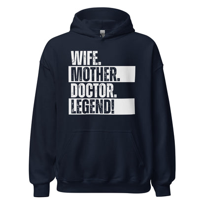 Doctor Mom Hoodie Legendary Wife Funny Medical Life Sweatshirt - Inken Image
