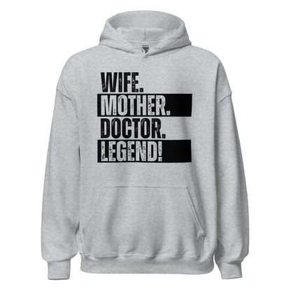 Doctor Mom Hoodie Legendary Wife Funny Medical Life Sweatshirt - Inken Image