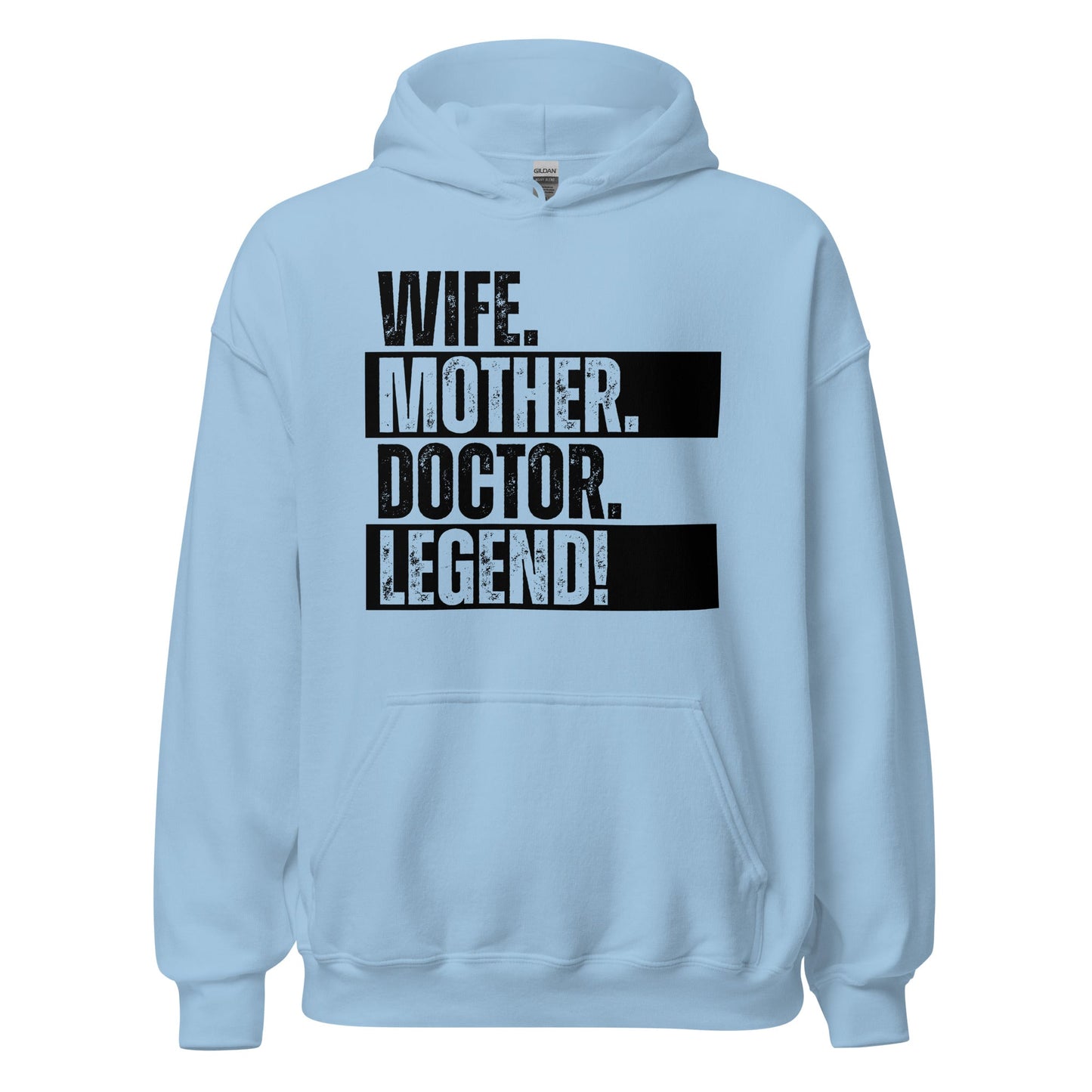 Doctor Mom Hoodie Legendary Wife Funny Medical Life Sweatshirt - Inken Image