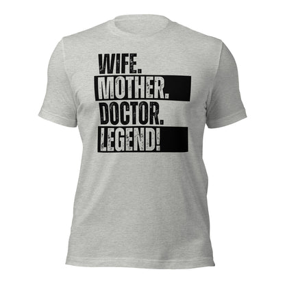Doctor Mom Shirt, Legendary Wife, Funny Medical Life Tee - Inken Image
