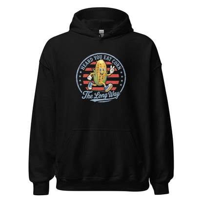 Eat Corn The Long Way Hoodie Funny 4th of July BBQ Sweatshirt - Inken Image