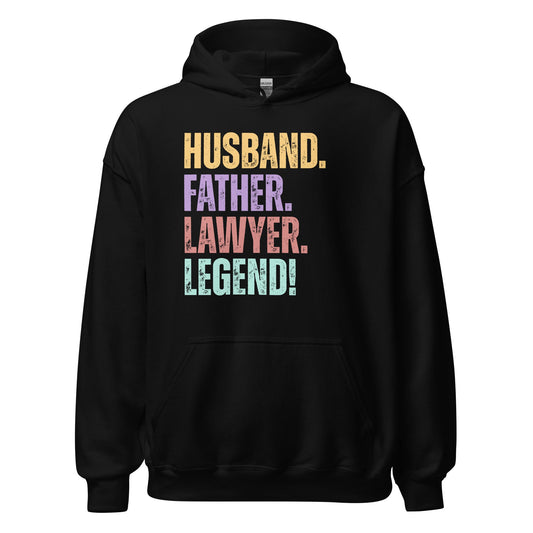 Fun Dad Lawyer Sweatshirt Husband Legend Gift Hoodie - Inken Image
