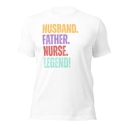 Fun Dad Nurse T-Shirt RN Husband Legend Gift Tee - Inken Image