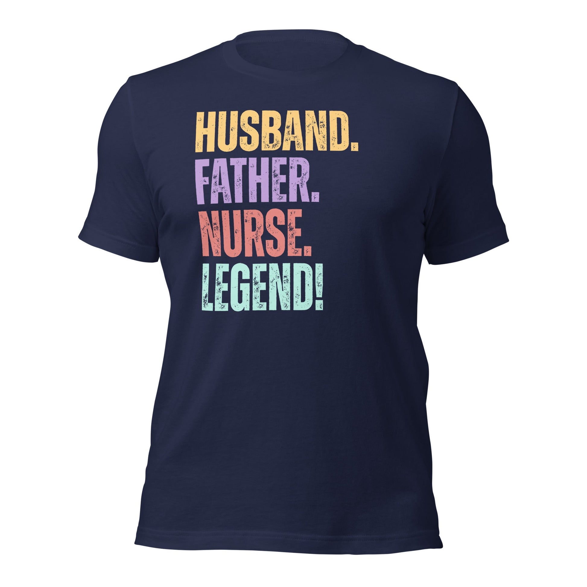 Fun Dad Nurse T-Shirt RN Husband Legend Gift Tee - Inken Image