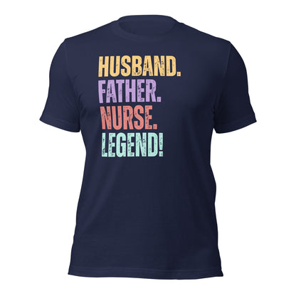 Fun Dad Nurse T-Shirt RN Husband Legend Gift Tee - Inken Image