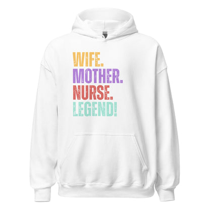 Funny Nurse Mom Hoodie RN Wife Legend Graphic Gift Sweatshirt Gift - Inken Image