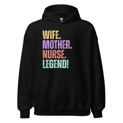 Funny Nurse Mom Hoodie RN Wife Legend Graphic Gift Sweatshirt Gift - Inken Image