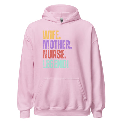 Funny Nurse Mom Hoodie RN Wife Legend Graphic Gift Sweatshirt Gift - Inken Image