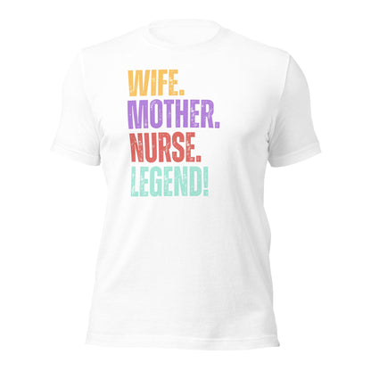 Funny Nurse Mom Shirt RN Wife Legend Graphic Gift Tee Gift - Inken Image