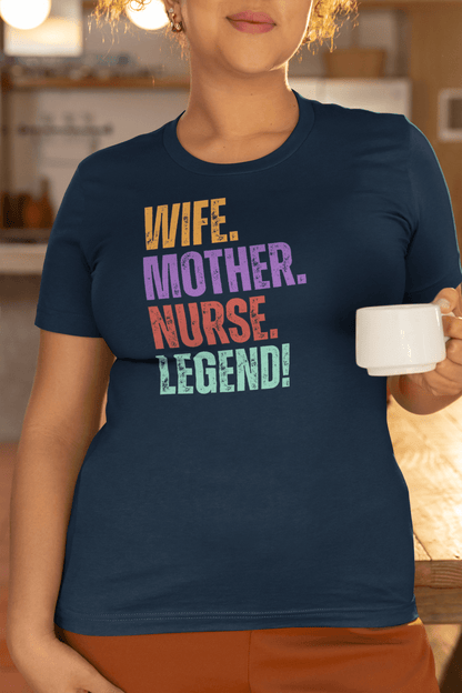 Funny Nurse Mom Shirt RN Wife Legend Graphic Gift Tee Gift - Inken Image