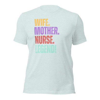 Funny Nurse Mom Shirt RN Wife Legend Graphic Gift Tee Gift - Inken Image