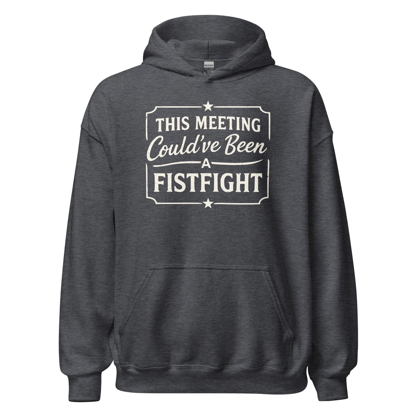 Funny Office Hoodie This Meeting Could’ve Been A Fistfight - Inken Image