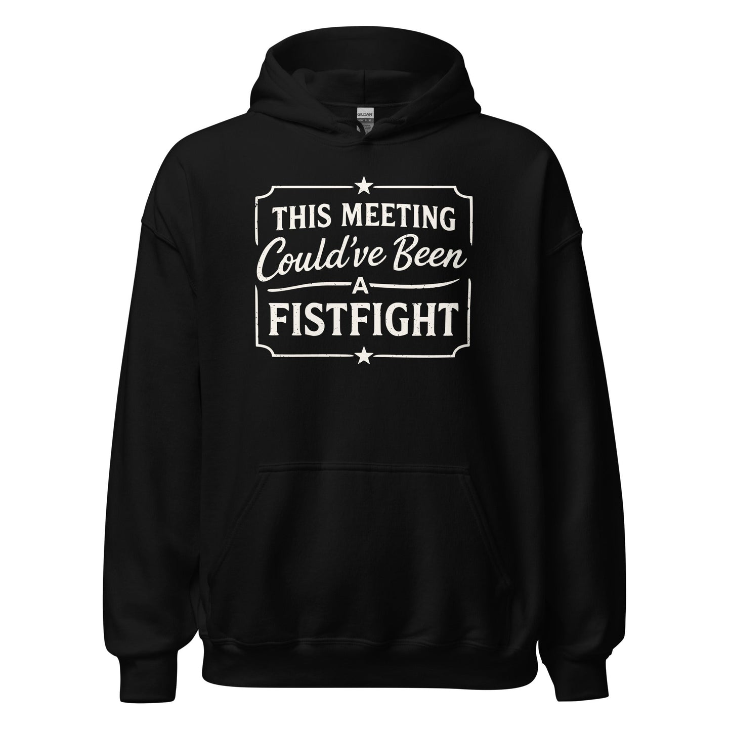 Funny Office Hoodie This Meeting Could’ve Been A Fistfight - Inken Image