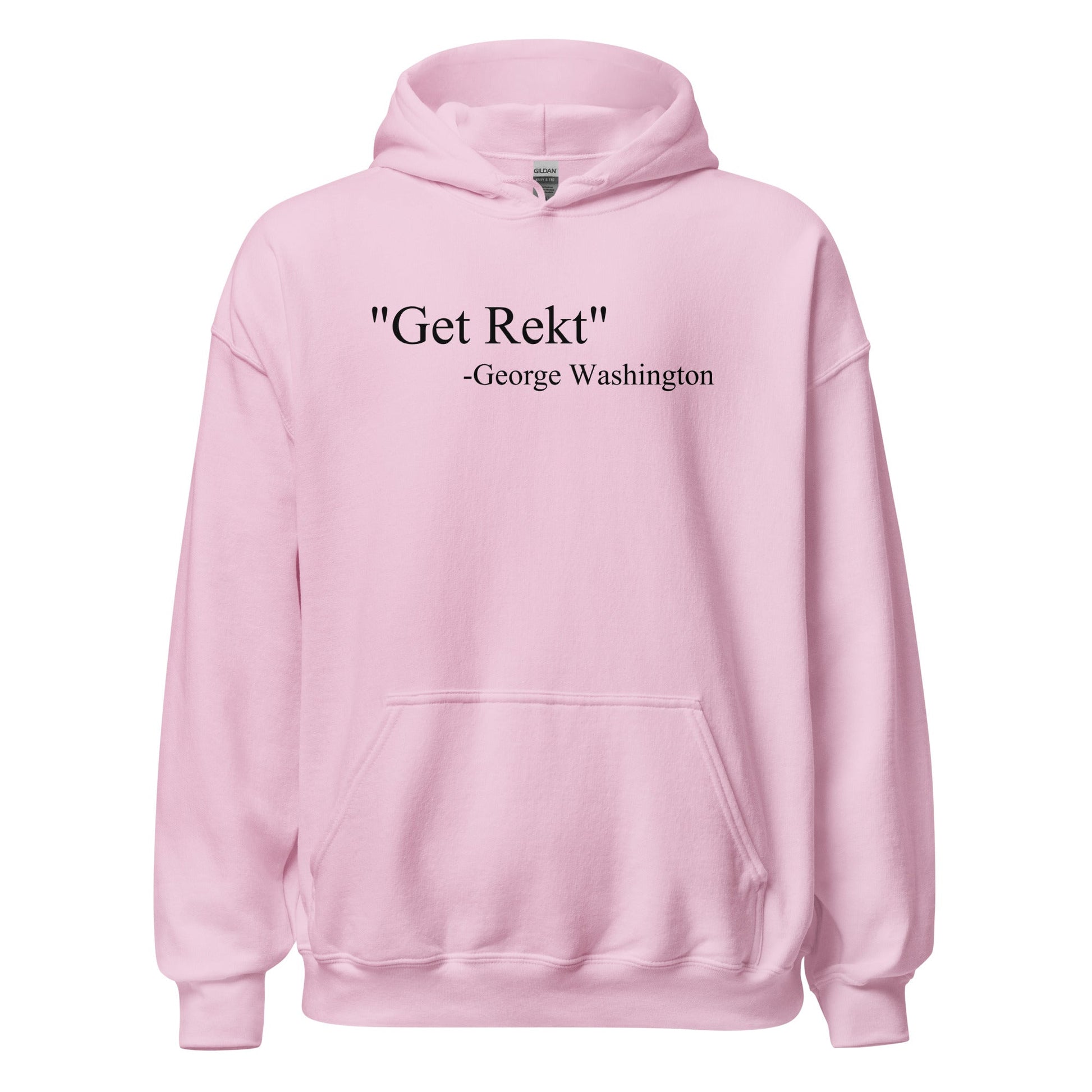 Get Rekt George Washington Quote Parody History Hoodie - Inken Image