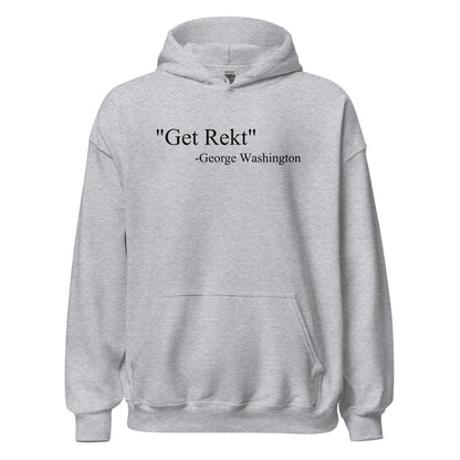 Get Rekt George Washington Quote Parody History Hoodie - Inken Image
