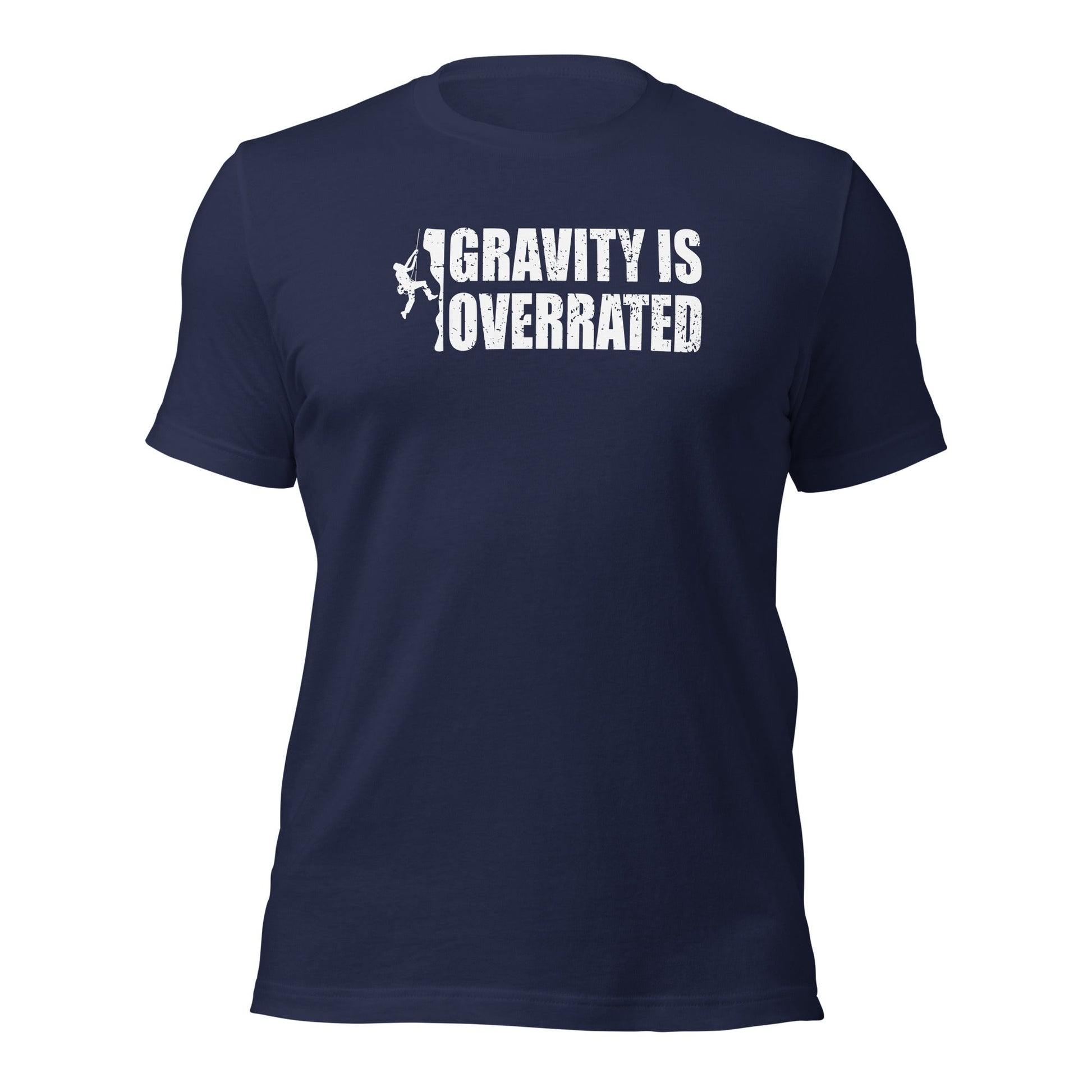Gravity Is Overrated Climber T-Shirt - Inken Image