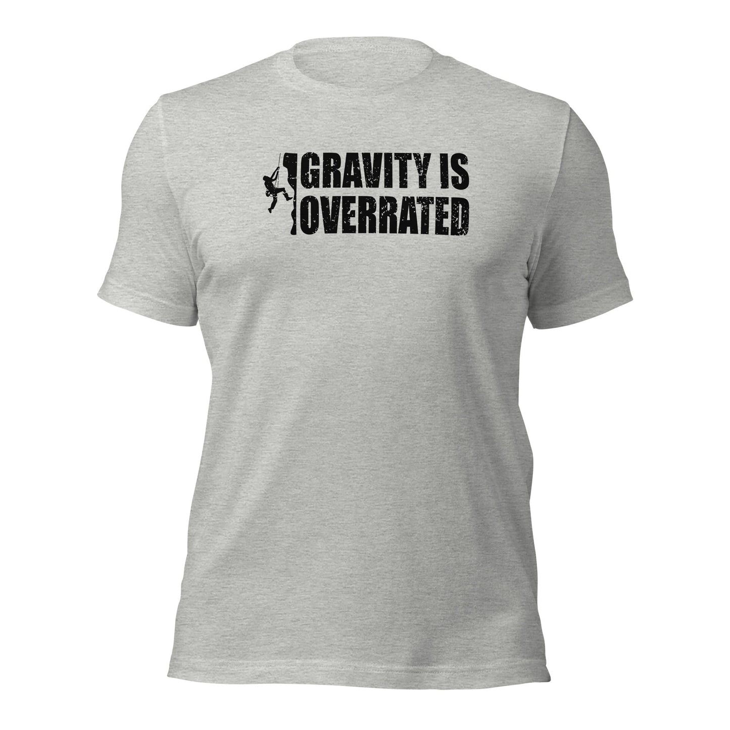 Gravity Is Overrated Climber T-Shirt - Inken Image