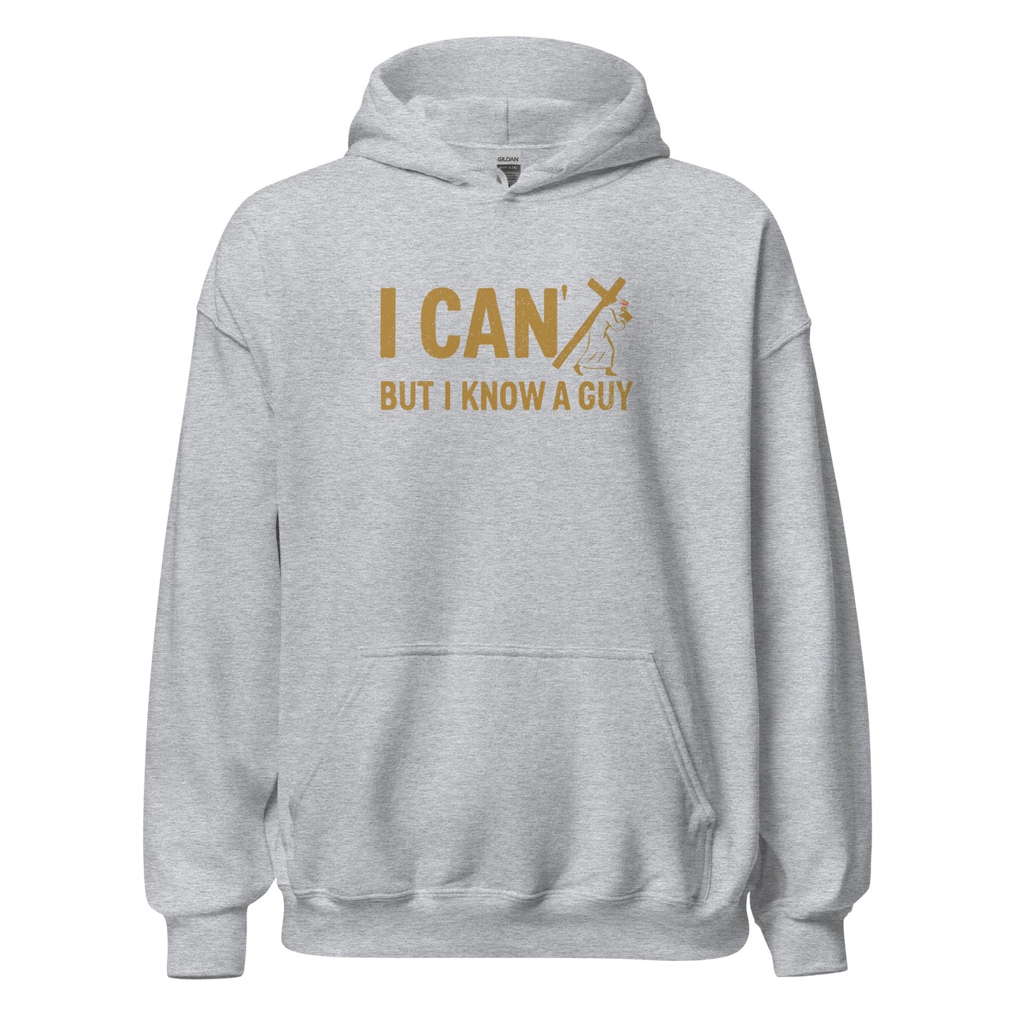 I Can’t But I Know a Guy Calvary Hoodie - Inken Image