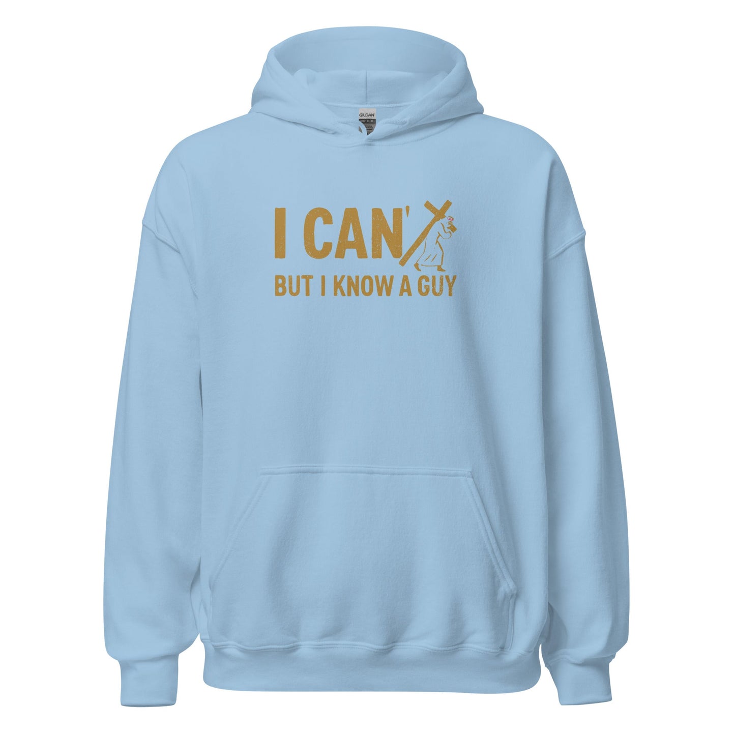I Can’t But I Know a Guy Calvary Hoodie - Inken Image