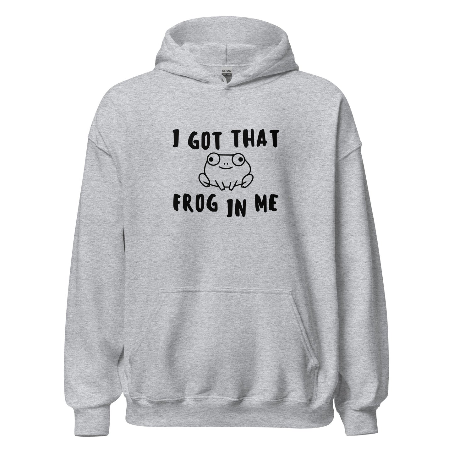 I Got That Frog In Me Hoodie Funny Frog Meme Gift Sweatshirt - Inken Image