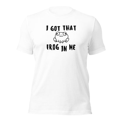 I Got That Frog In Me Shirt Funny Frog Meme Gift Tee - Inken Image