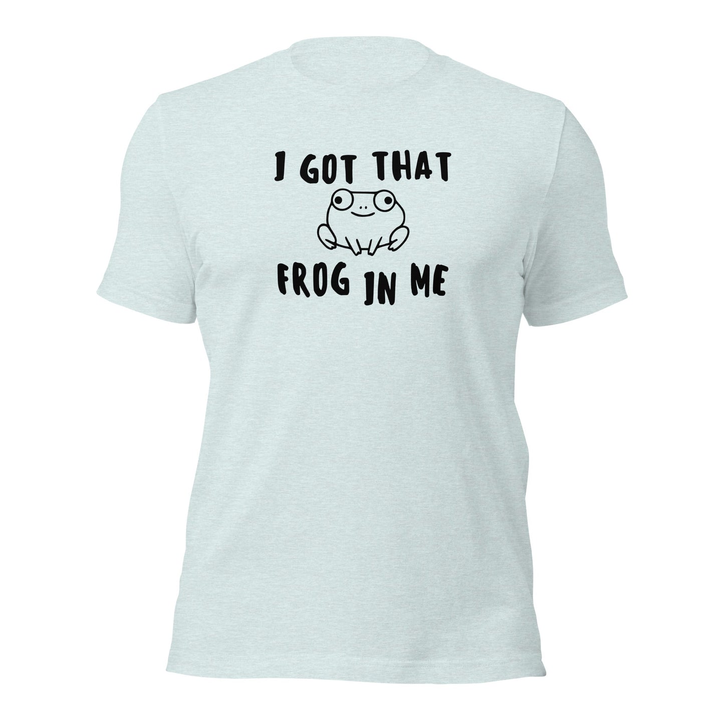 I Got That Frog In Me Shirt Funny Frog Meme Gift Tee - Inken Image