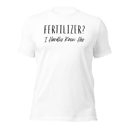 I Hardly Know Her Plant Lover T-shirt - Inken Image