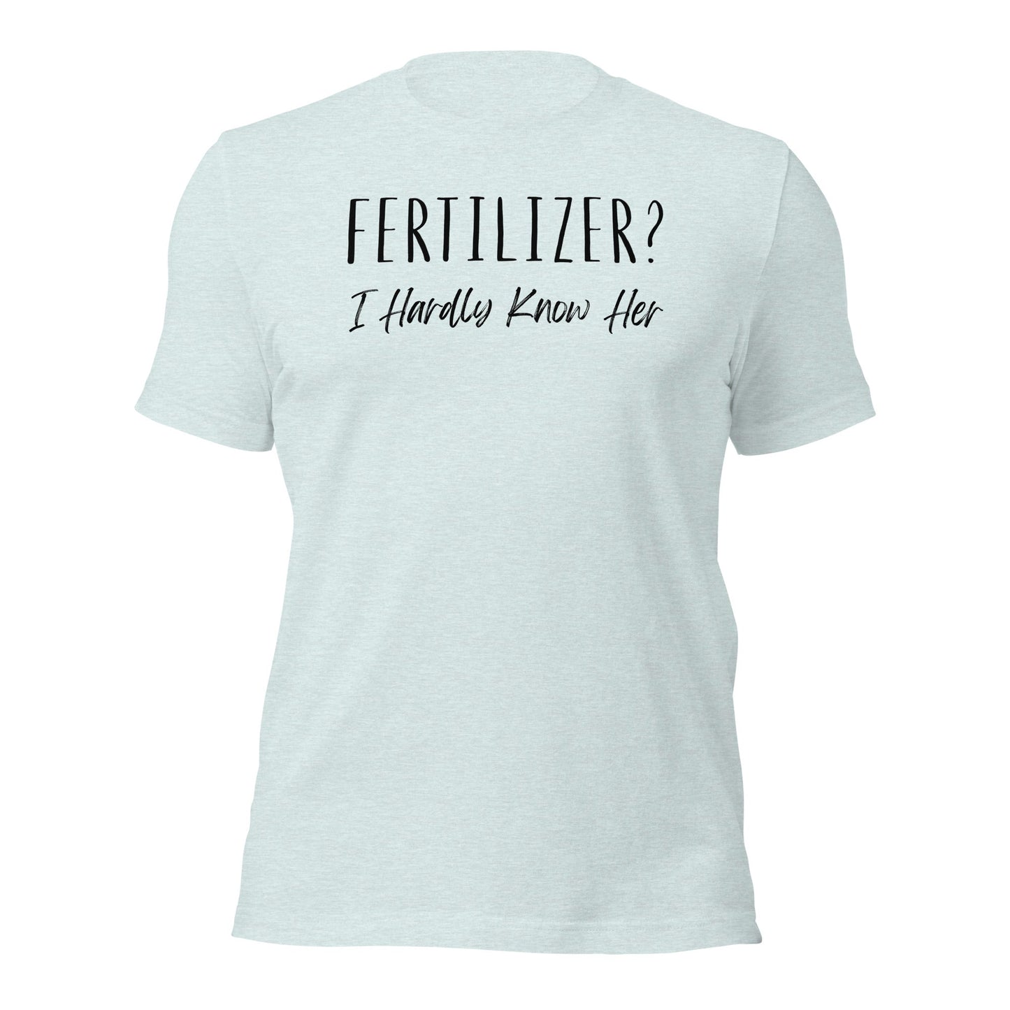 I Hardly Know Her Plant Lover T-shirt - Inken Image