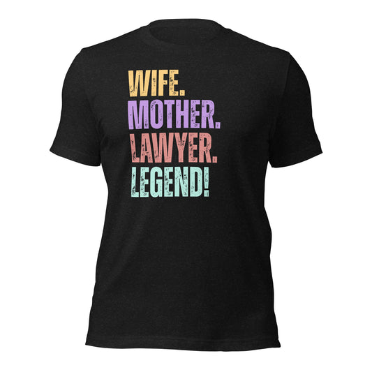 Lawyer Legend Wife Tee Fun Mom Paralegal Shirt - Inken Image