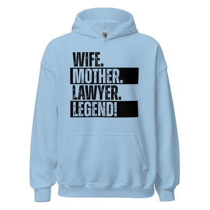 Lawyer Mom Hoodie Legendary Wife Shirt Courtroom Humor Sweatshirt - Inken Image