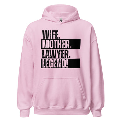 Lawyer Mom Hoodie Legendary Wife Shirt Courtroom Humor Sweatshirt - Inken Image