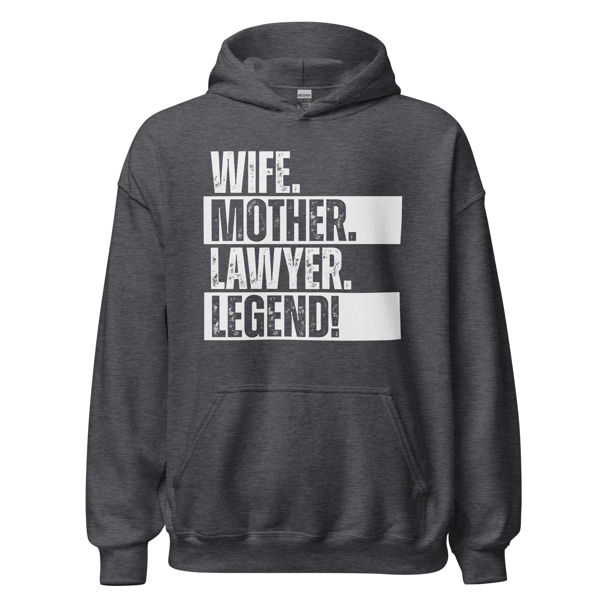Lawyer Mom Hoodie Legendary Wife Shirt Courtroom Humor Sweatshirt - Inken Image