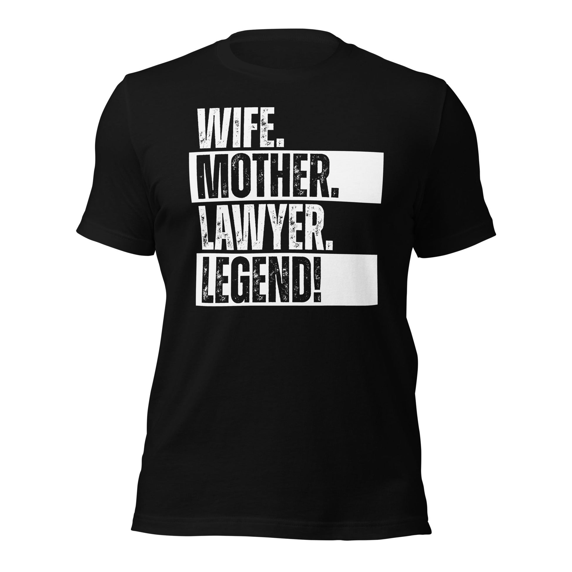 Lawyer Mom T-Shirt Legendary Wife Shirt Courtroom Humor Tee - Inken Image