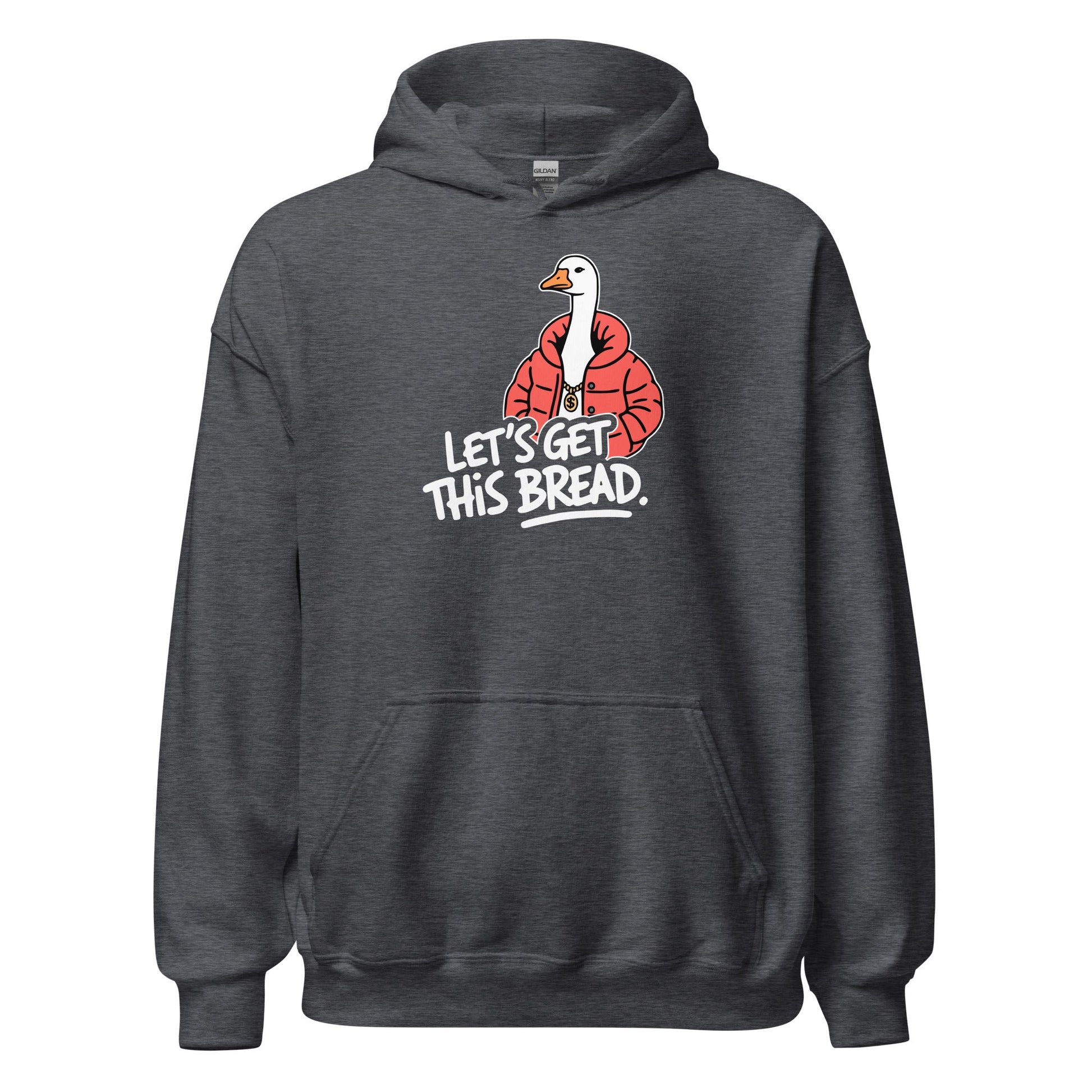 Let’s Get This Bread Silly Goose Hoodie - Inken Image