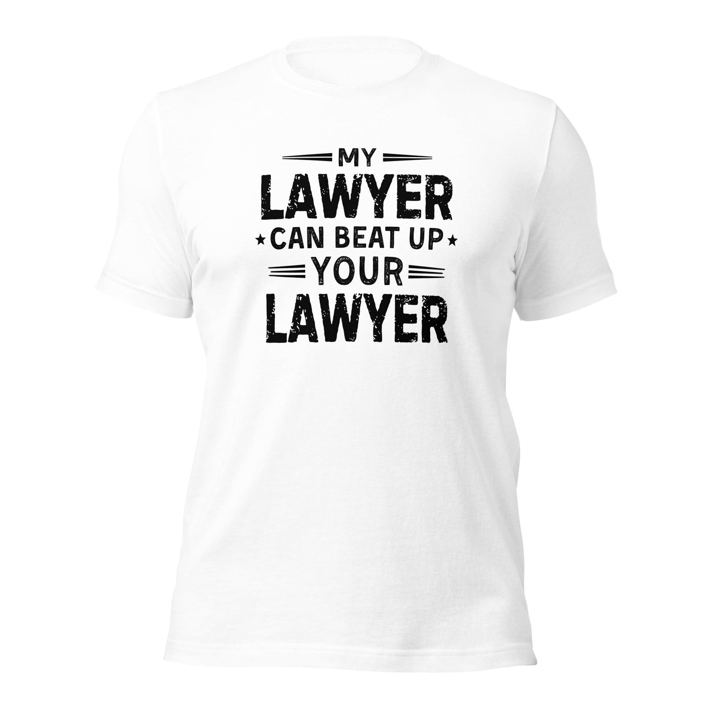 My Lawyer Can Beat Up Your Lawyer Shirt Funny Legal Humor Tee - Inken Image